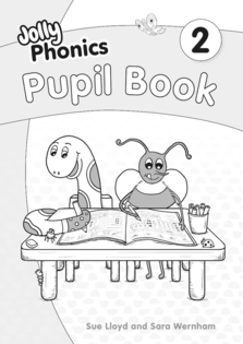 Jolly Phonics Pupil Book 2 (Black & White Edition) 2023